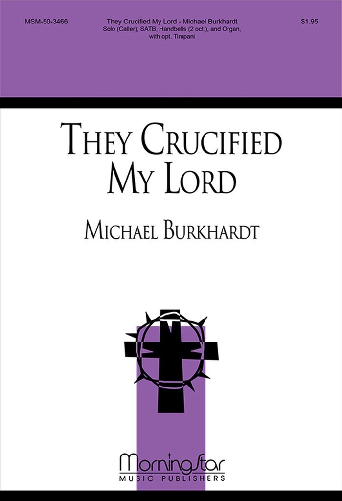 They Crucified My Lord